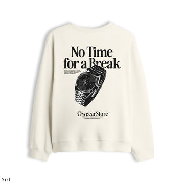 Oversize Sweatshirt "No Time For a Break"