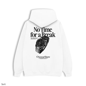 Regular Hoodie "No Time For a Break"