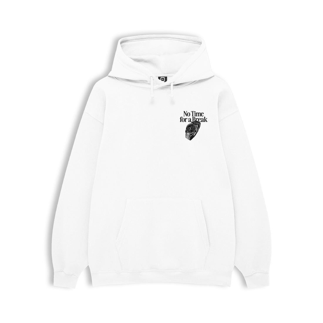 Regular Hoodie "No Time For a Break"