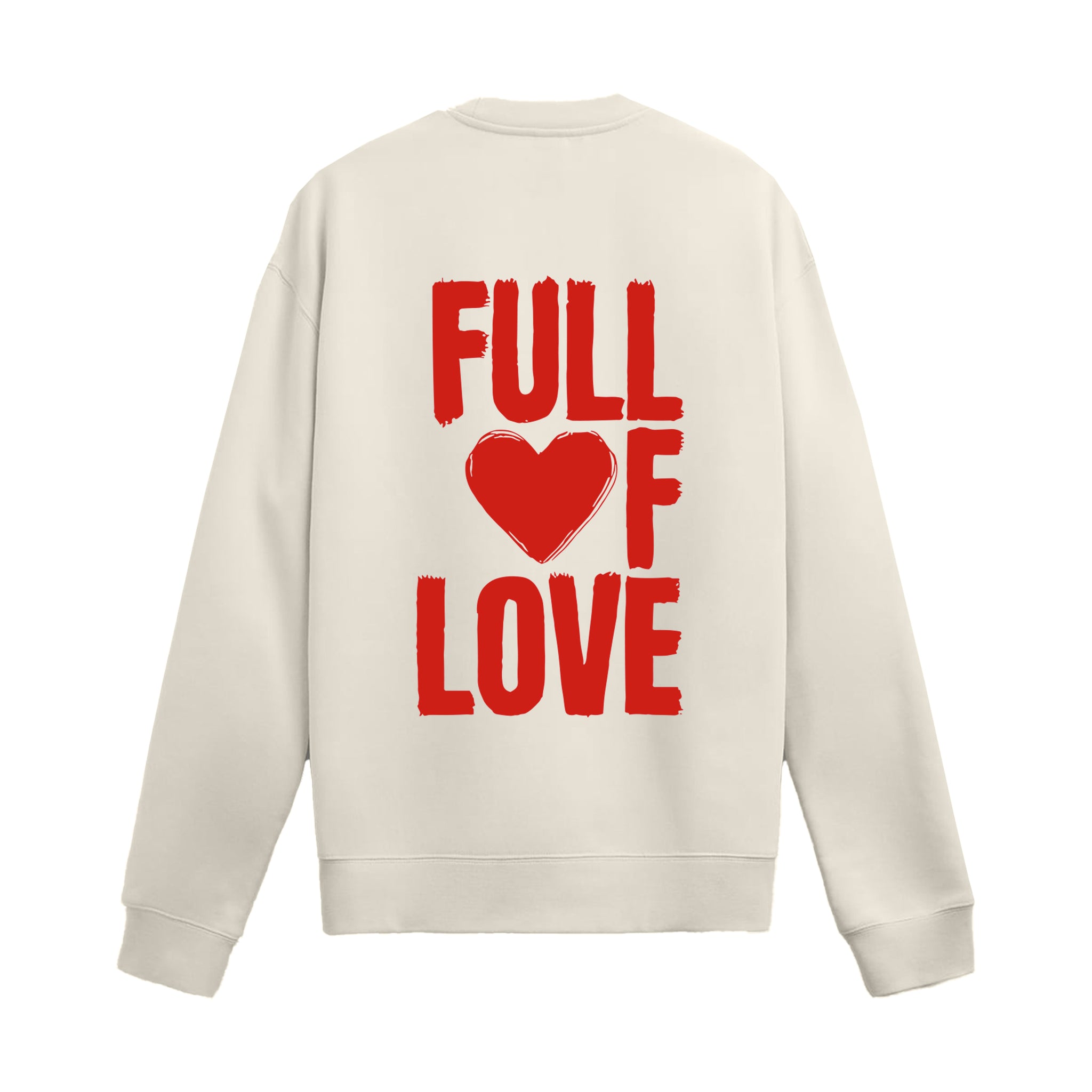 Premium Sweatshirt "Full of Love"