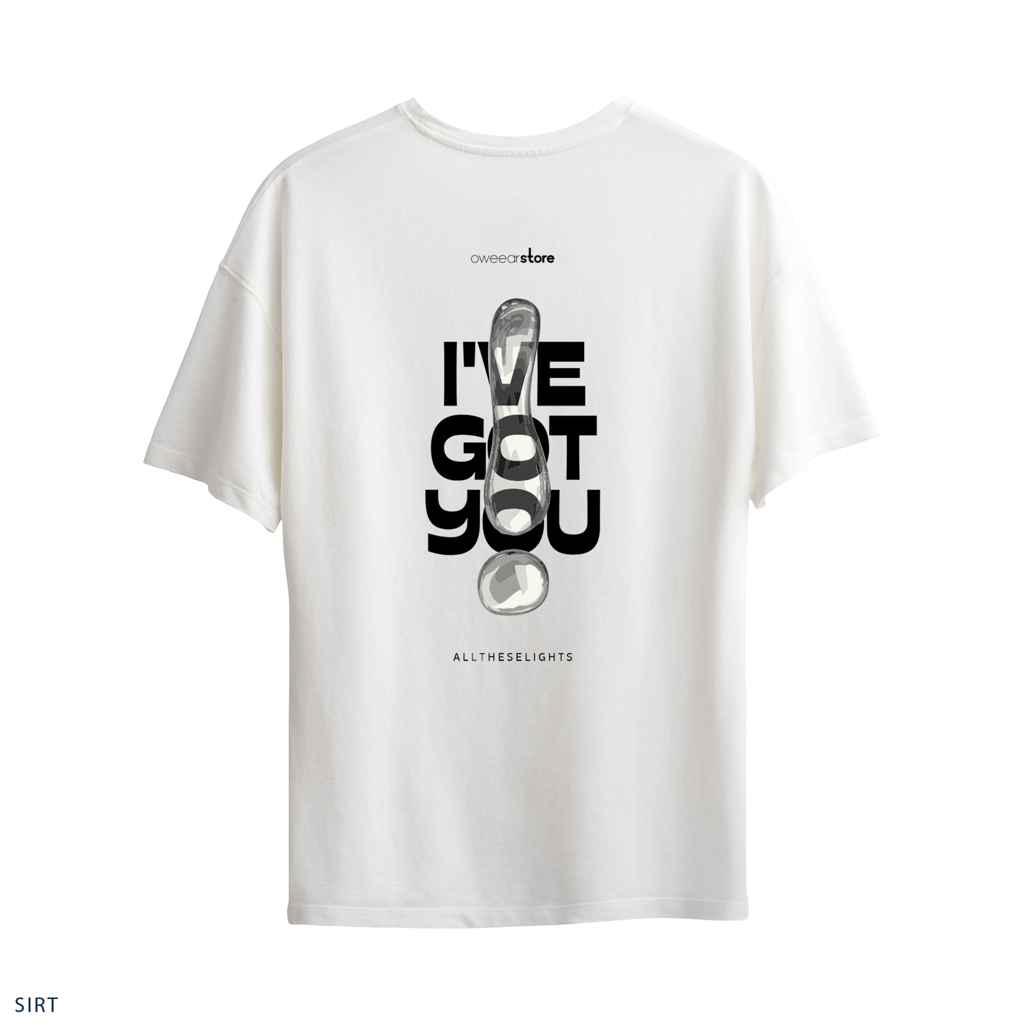 Oversize T-Shirt "I'Ve Got You"