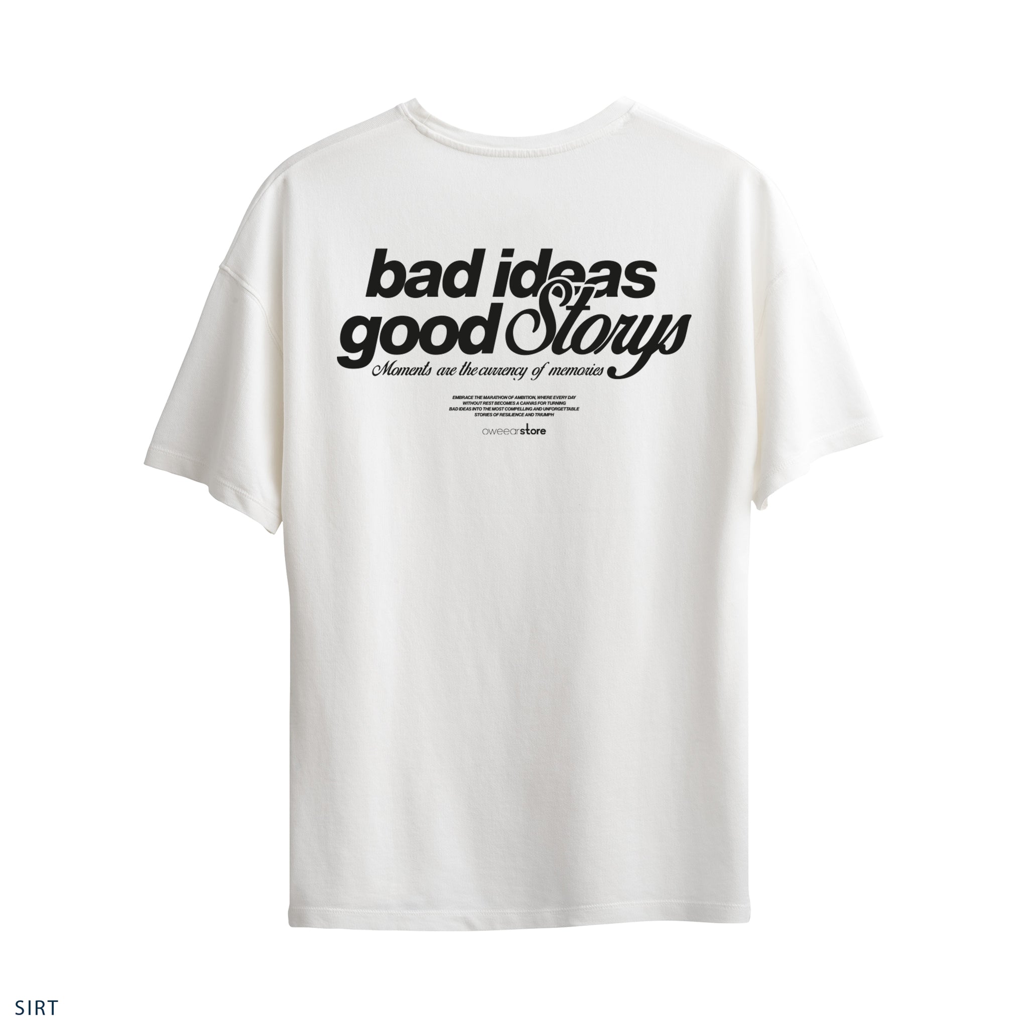 Oversize T-Shirt "Bad Ideas Good Storys"