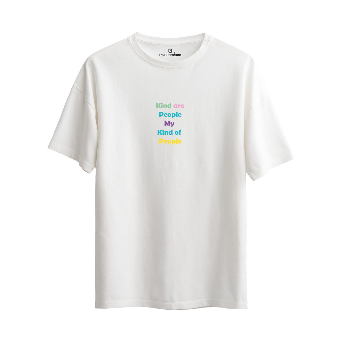 Oversize T-Shirt "Kind are People My Kind of People"