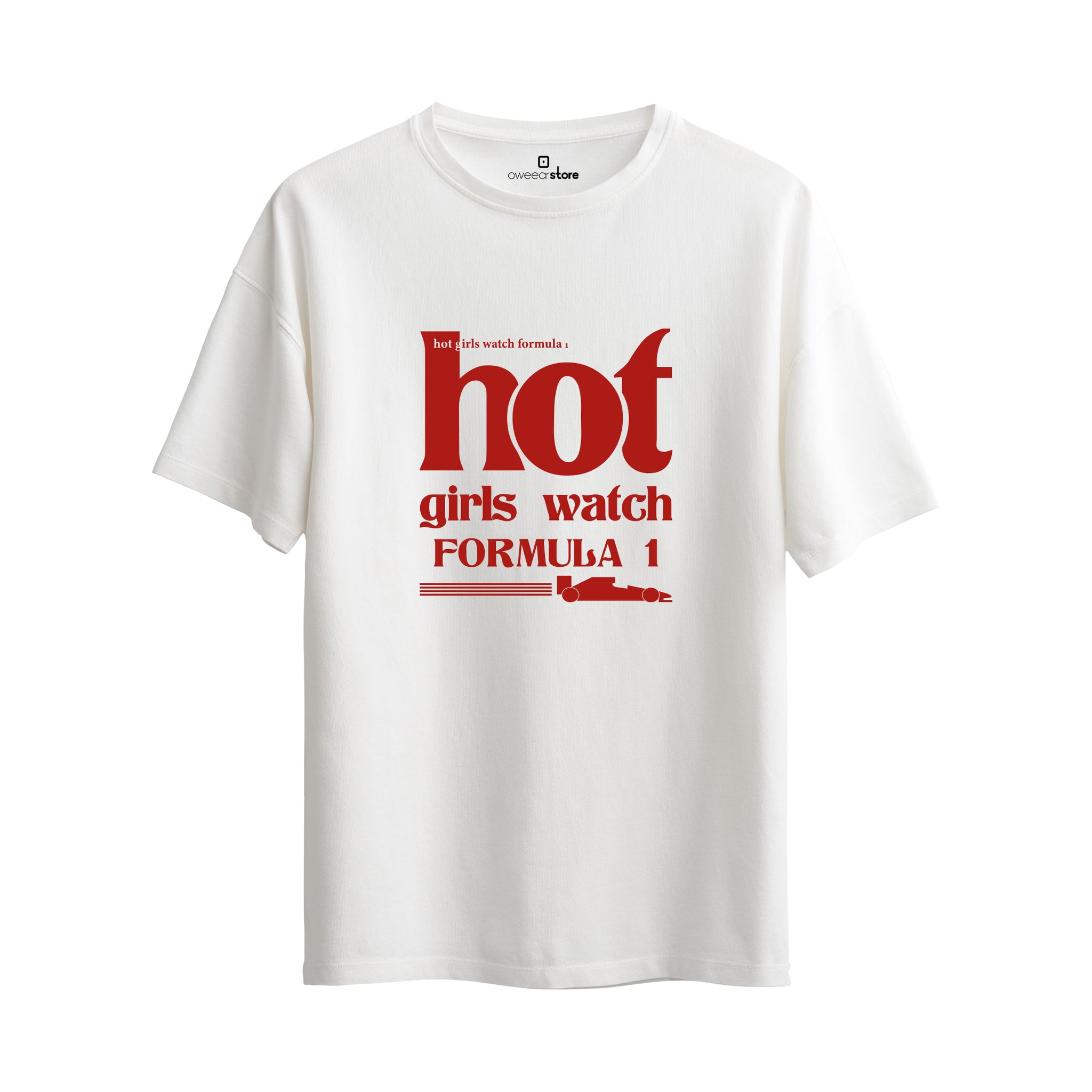 Oversize T-Shirt "Hot Girls Watch Formula 1"