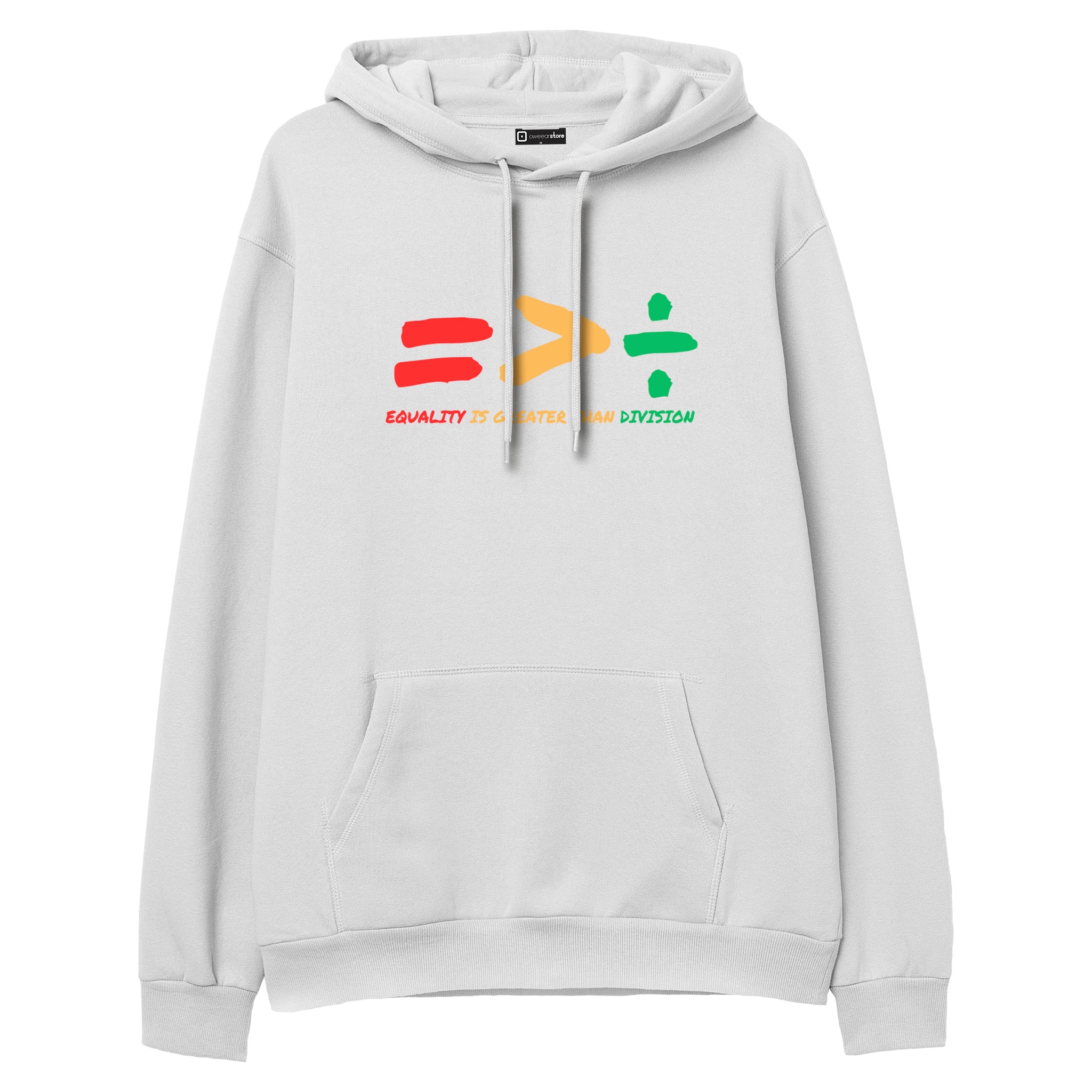 Hoodie "Equality is Greater Than Division"