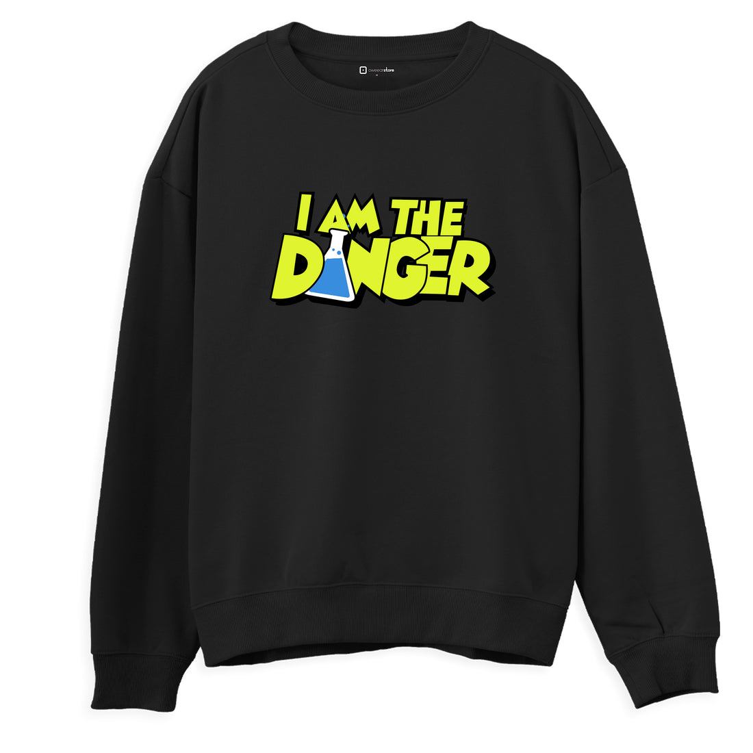 Sweatshirt "I'm the DANGER"