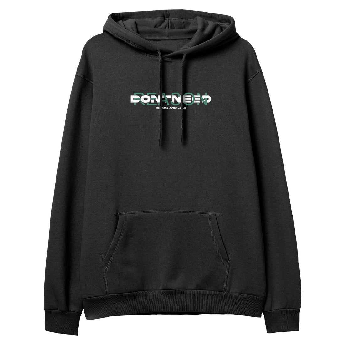 Hoodie "Don't Need Reason"