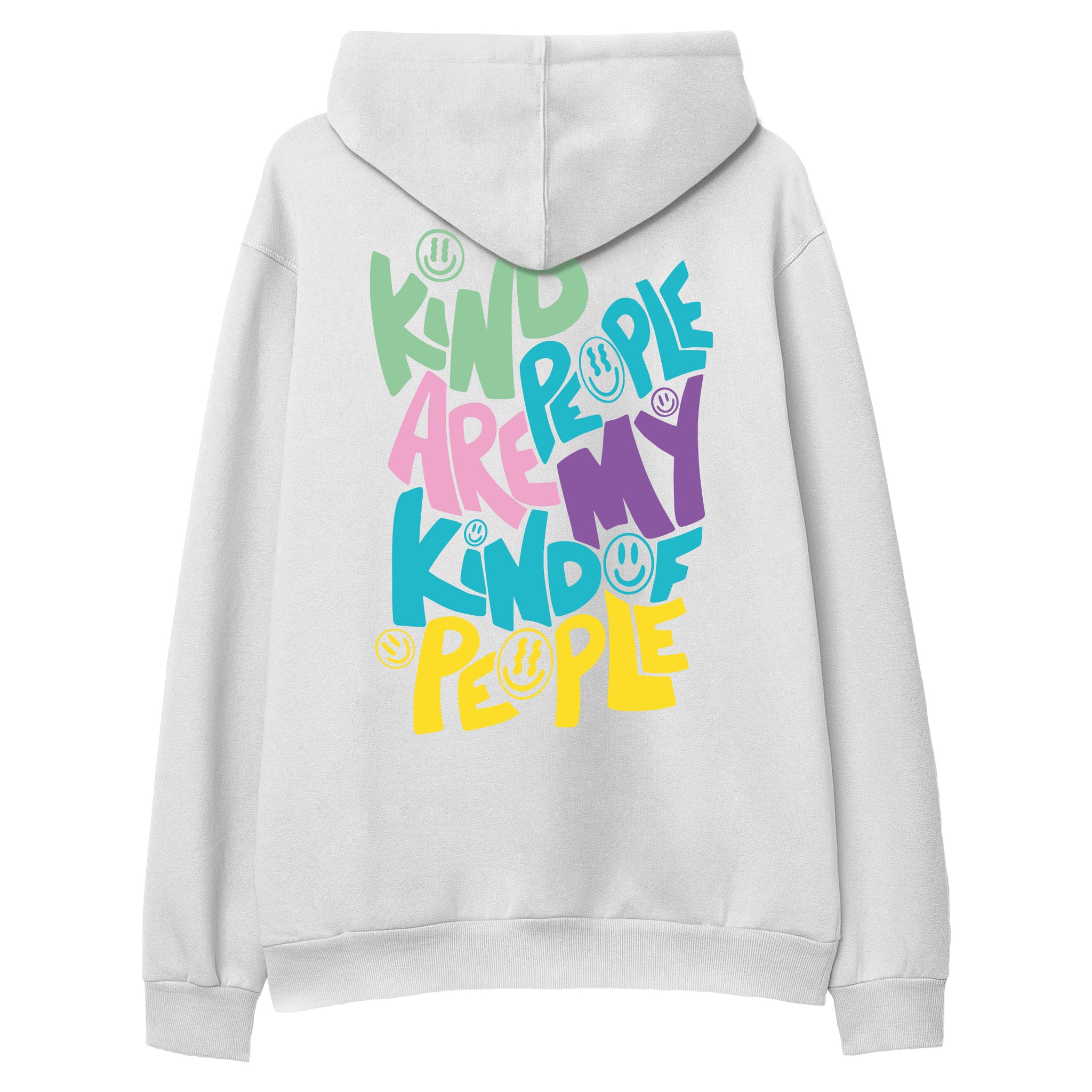 Hoodie "Kind are People My Kind of People"