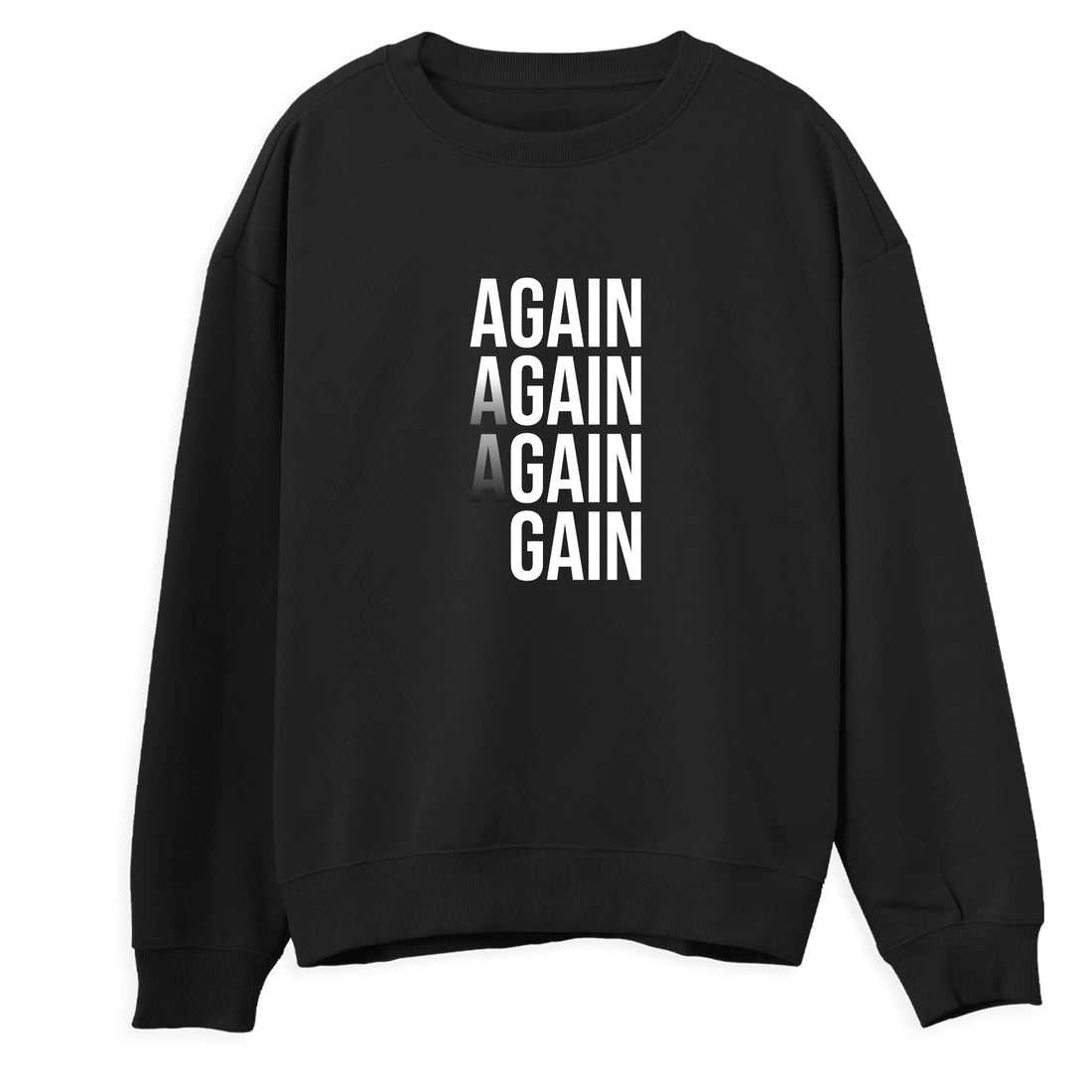 Sweatshirt "Again"